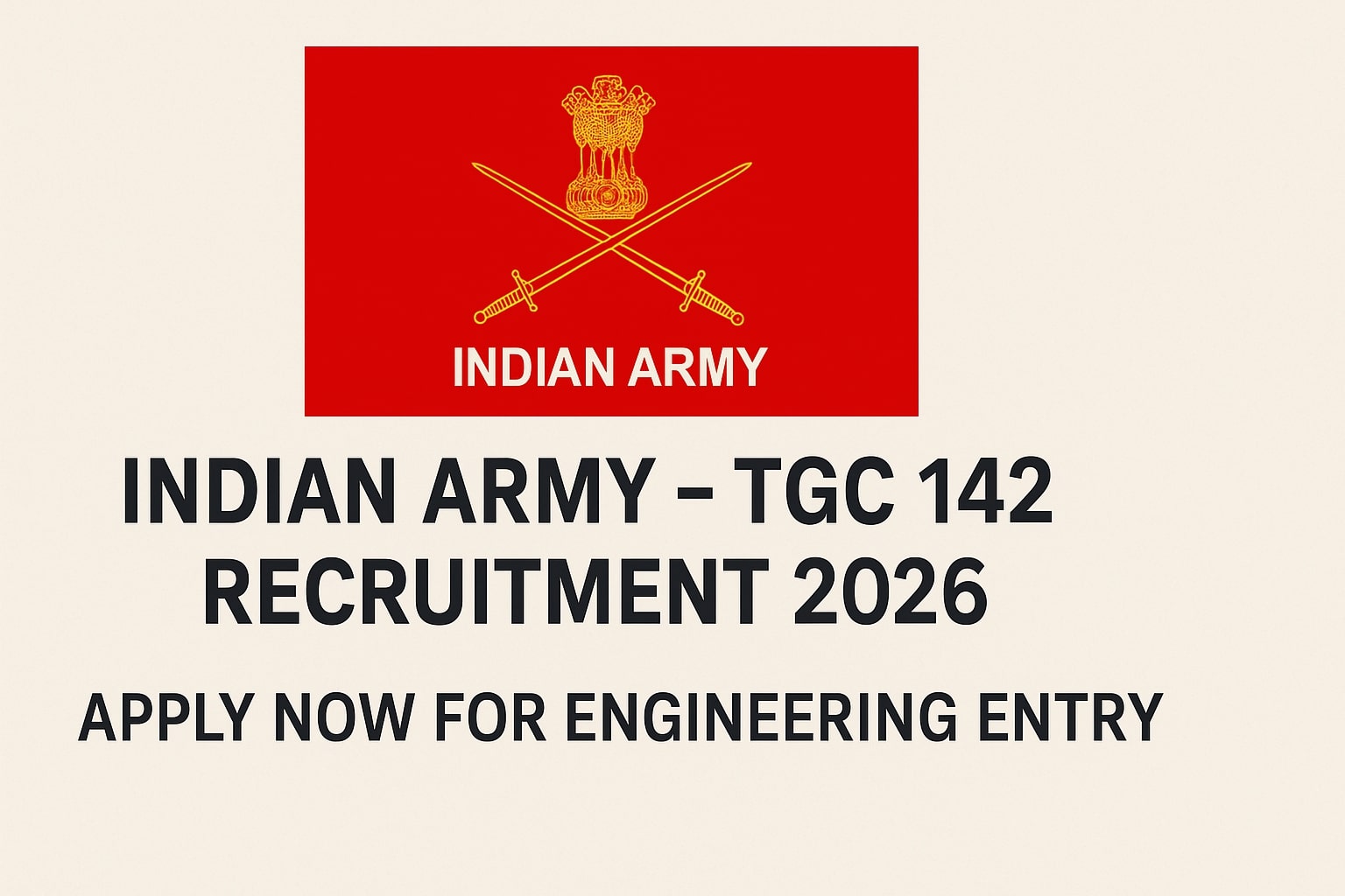 Join Indian Army TGC 142 Recruitment 2026 A Golden Opportunity for Engineering Graduates