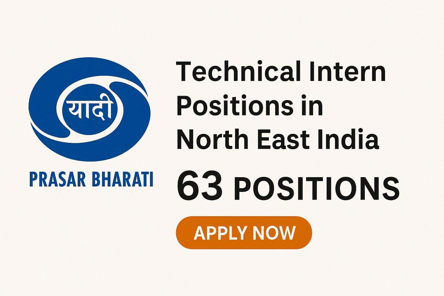 Prasar Bharati Invites Applications for 63 Technical Intern Positions in North East India – Apply Now!