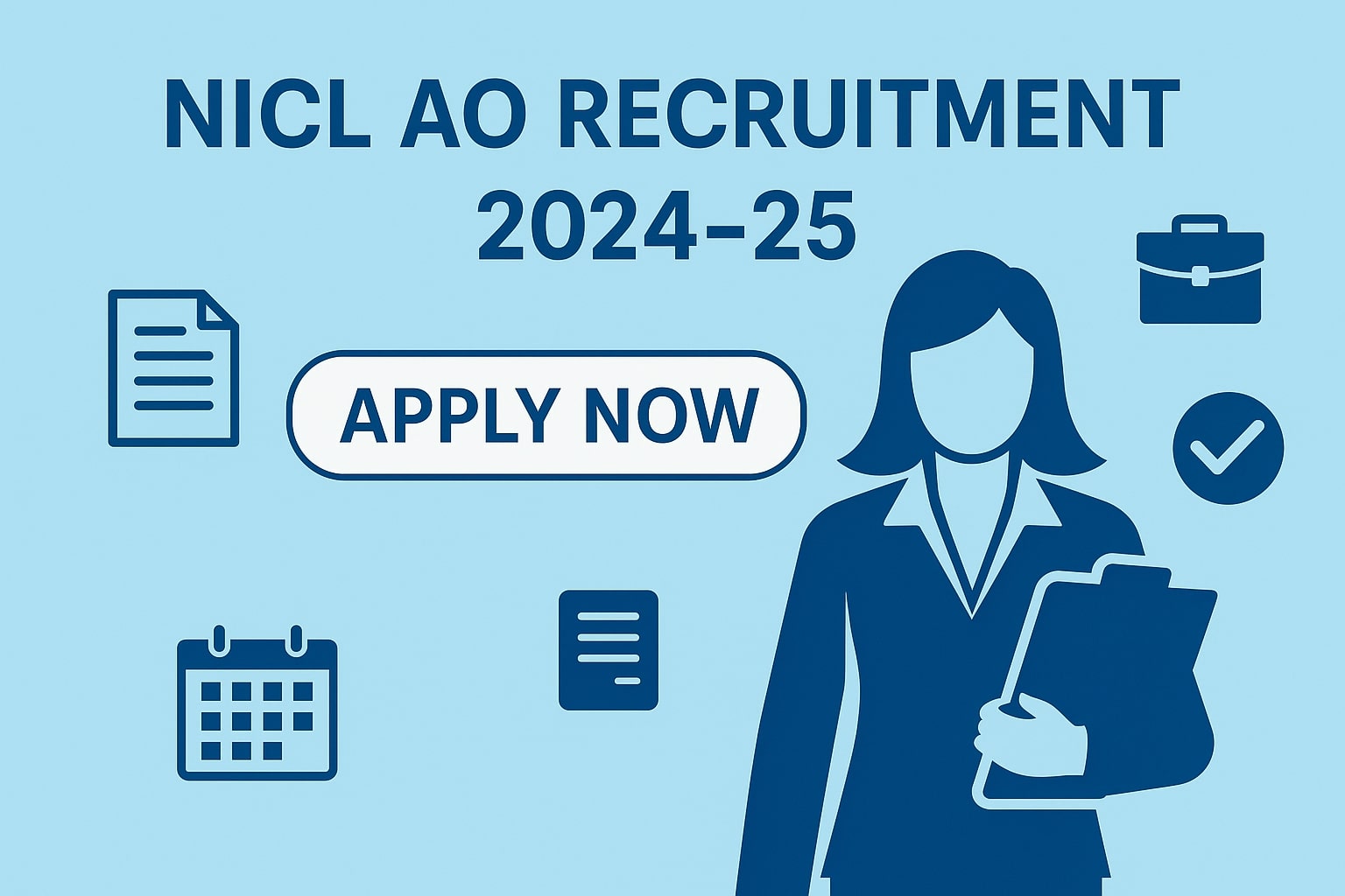 NICL AO Recruitment 2024-25: Apply Now for 266 Vacancies (Generalist & Specialist)