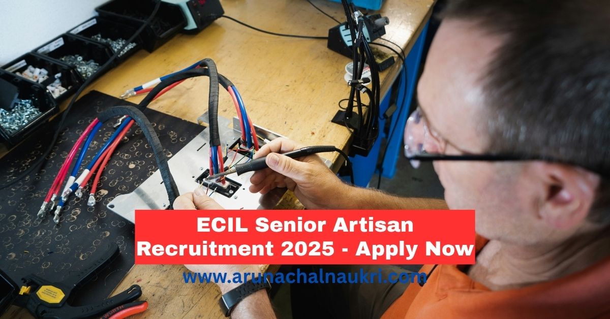 ECIL Recruitment 2025: Apply for 125 Senior Artisan Posts – ITI Candidates Eligible