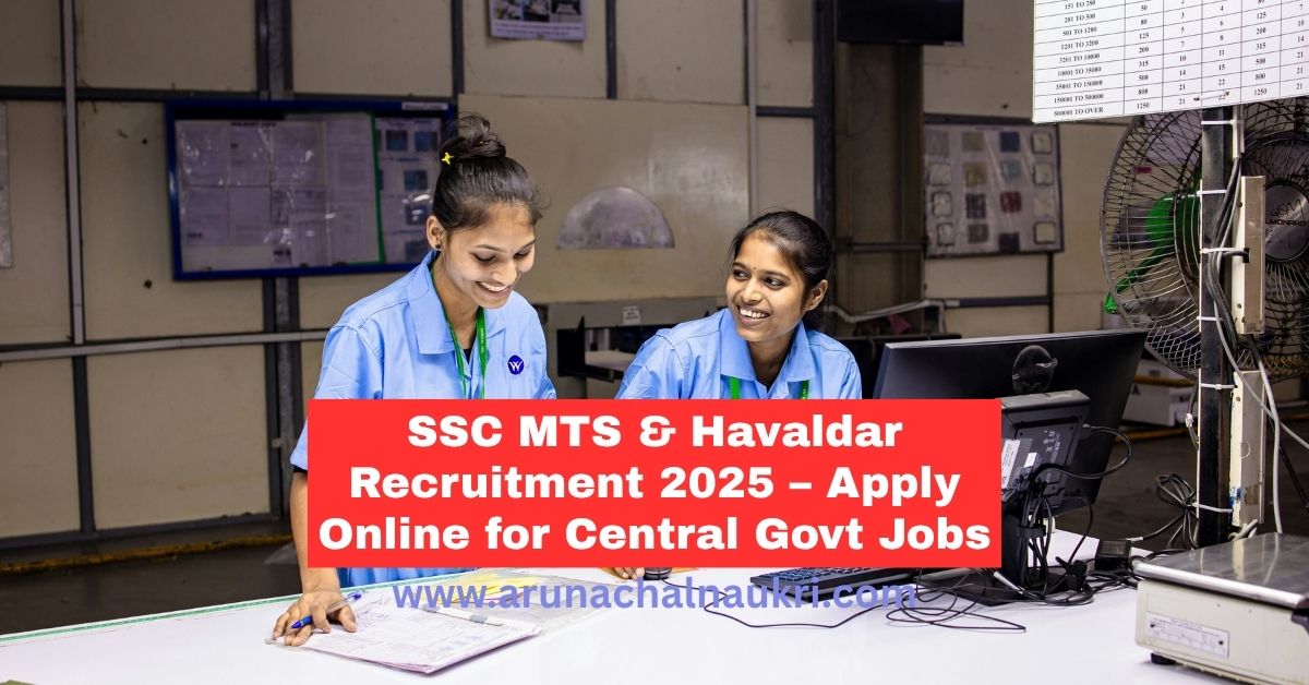 SSC MTS and  Havaldar Recruitment 2025: Apply Now for 1000+ Vacancies | Eligibility, Age, Selection Process