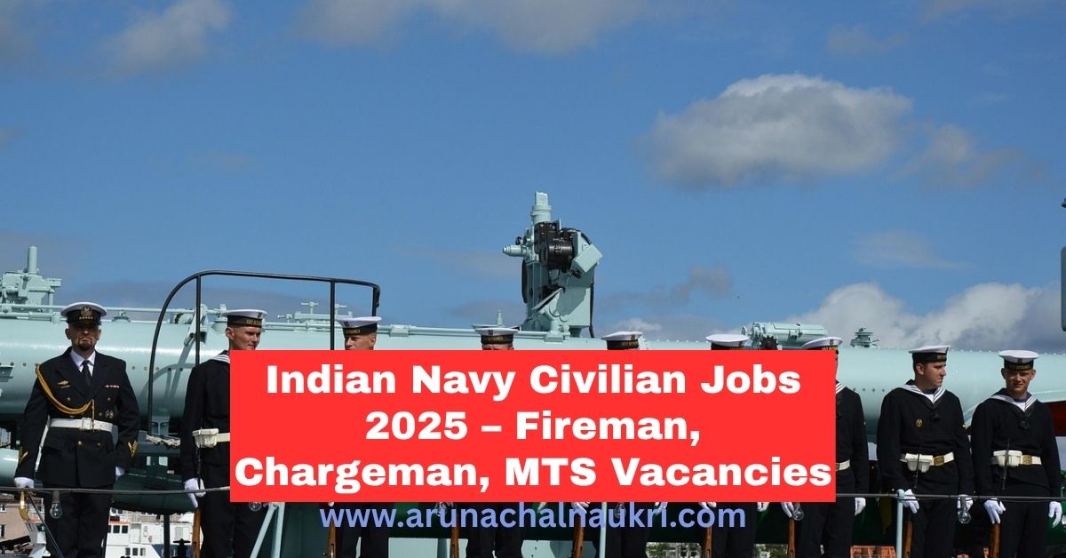 Indian Navy Civilian Recruitment 2025: 1000+ Vacancies for Fireman, Chargeman and More