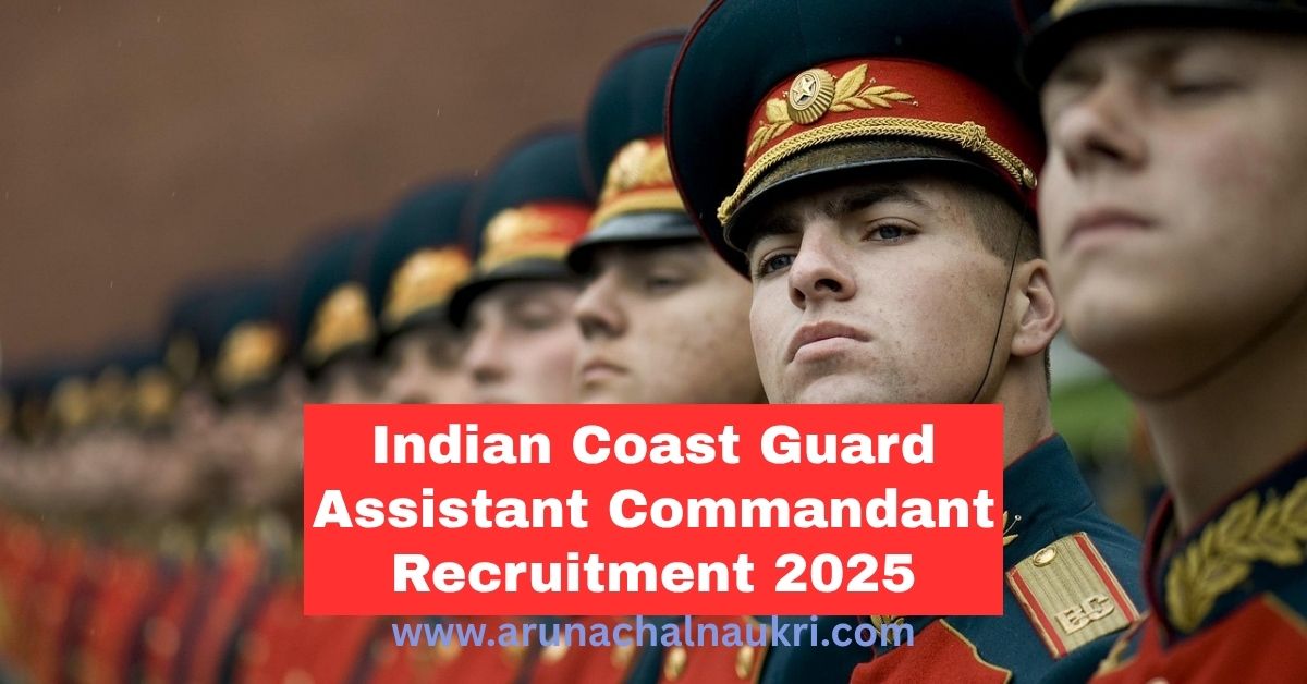 Join Indian Coast Guard as Assistant Commandant 2025: 170 GD & Technical Vacancies Open for Application