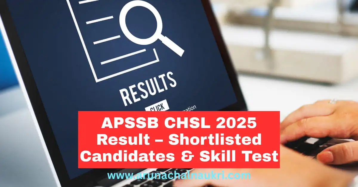 APSSB CHSL 2025 Provisional Result – Shortlist and DV Date