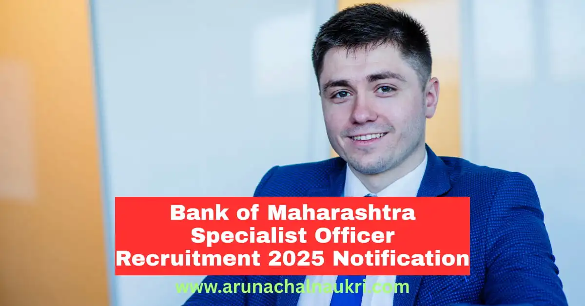 Bank of Maharashtra SO Recruitment 2025-26: Apply Online for Specialist Officer Posts