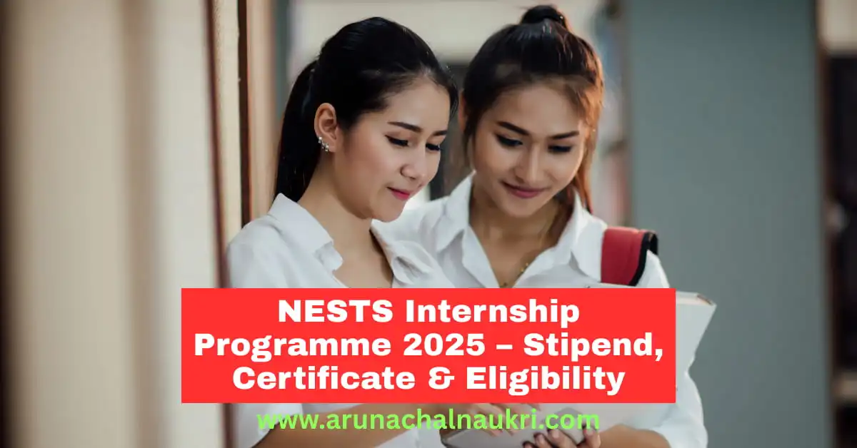 NESTS Internship Programme 2025 – Apply Online for Stipend and Certificate