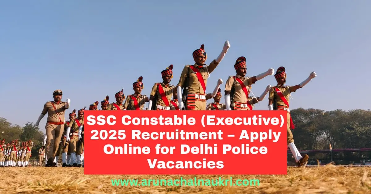SSC Constable Executive 2025 – Apply Online for 7,565 Delhi Police Vacancies