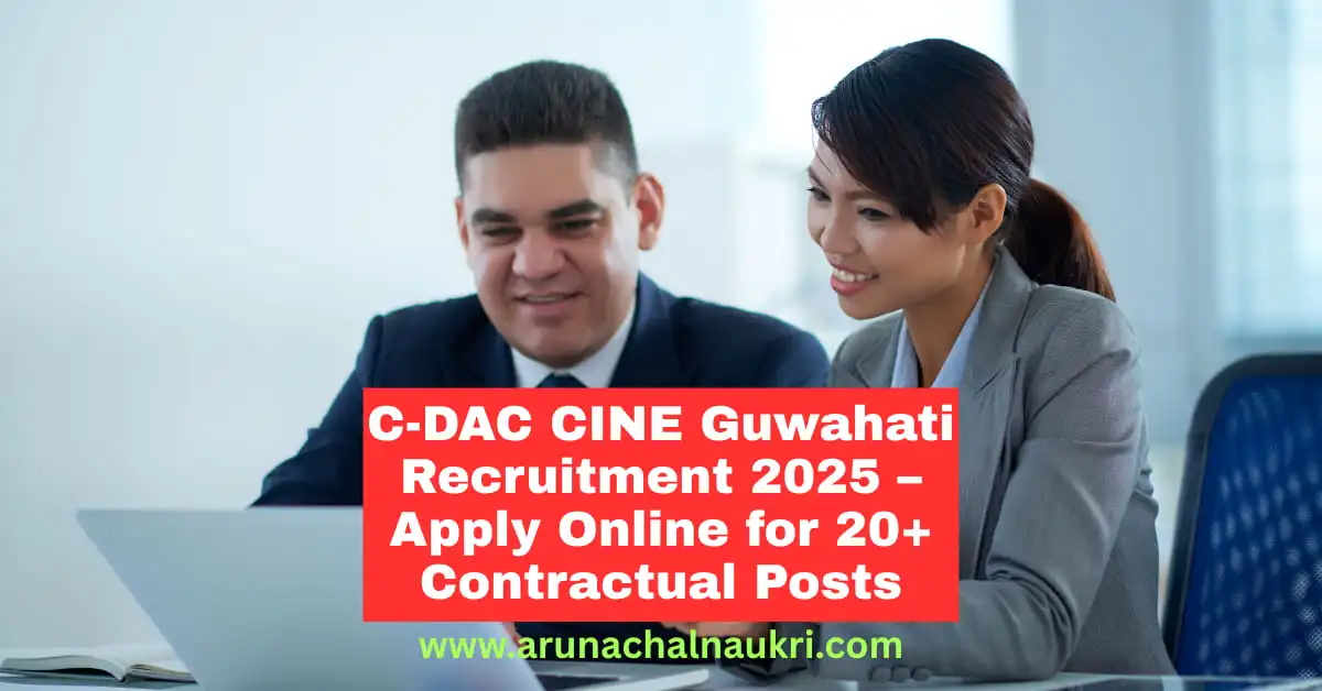C-DAC CINE Guwahati Recruitment 2025 – Apply Online for Project Engineer, Officer and Support Staff Posts