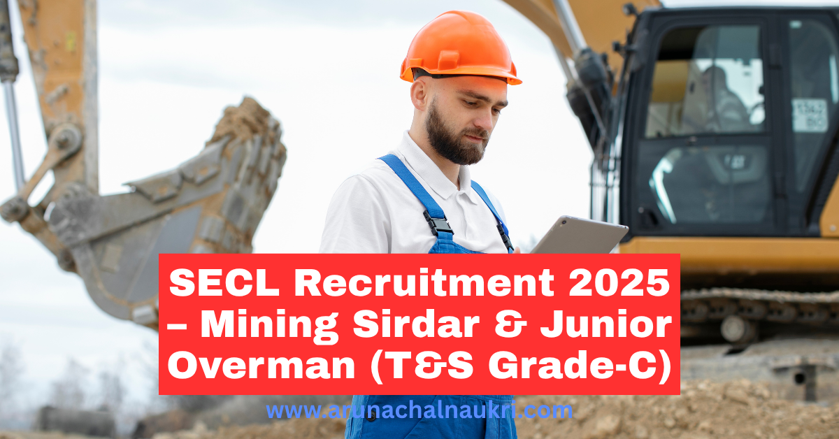 SECL Internal Recruitment 2025 – 595 Posts for Mining Sirdar and Jr. Overman